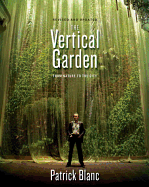 The Vertical Garden: From Nature to the City
