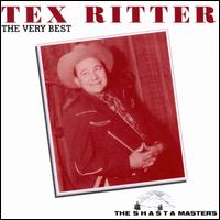The Very Best of Tex Ritter - Tex Ritter