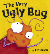The Very Ugly Bug