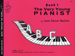 The Very Young Pianist: Piano Method Book 1