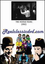 The Vicious Years
