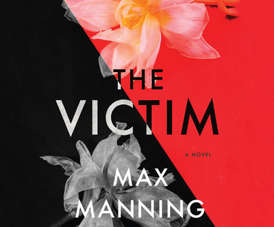 The Victim - Manning, Max