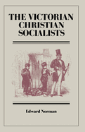 The Victorian Christian Socialists