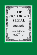 The Victorian Serial