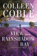The View from Rainshadow Bay