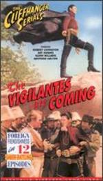 The Vigilantes Are Coming [Serial]