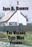 The Village That Was Formby