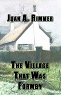 The Village That Was Formby