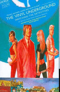 The Vinyl Underground: Watching the Detectives