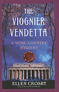 The Viognier Vendetta