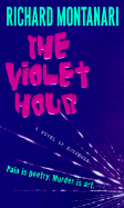 The Violet Hour