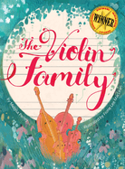 The Violin Family