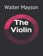 The Violin