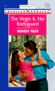 The Virgin & Her Bodyguard