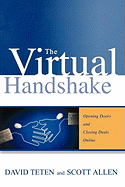 The Virtual Handshake: Opening Doors and Closing Deals Online