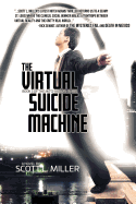 The Virtual Suicide Machine: The Mitch Adams Series