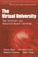 The Virtual University: The Internet and Resource-Based Learning