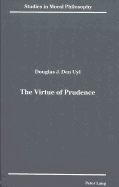 The Virtue of Prudence