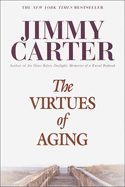 The Virtues of Aging