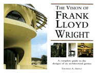 The Vision of Frank Lloyd Wright