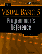 The Visual Basic 5 Programmer's Reference - Freeze, Wayne S, and James, Matthew Thomas