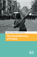 The Visual Memory of Protest