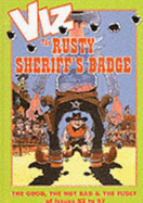 The Viz: Rusty Sheriff's Badge - Donald, Chris (Editor)