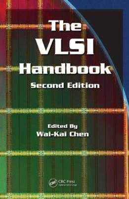 The VLSI Handbook - Chen, Wai-Kai (Editor)