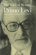 The Voice of Memory: Interviews 1961 - 1987