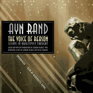 The Voice of Reason: Essays in Objectivist Thought