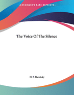 The Voice of the Silence