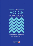 The Voice Sourcebook - Martin, Stephanie, and Darnley, Lyn