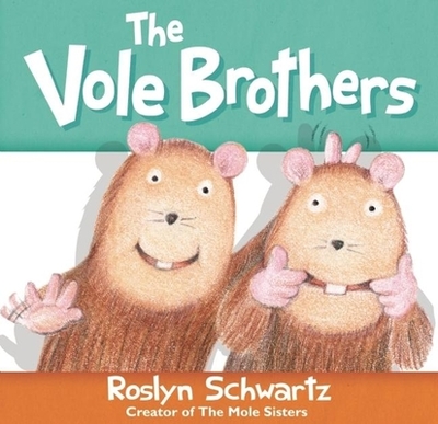 The Vole Brothers - 