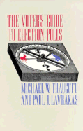 The Voter's Guide to Election Polls