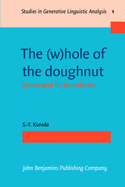 The (W)Hole of the Doughnut: Syntax and Its Boundaries