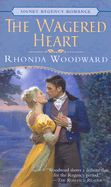 The Wagered Heart