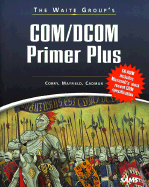 The Waite Group's Com/DCOM Primer Plus