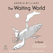 The Waiting World