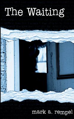 The Waiting - Rempel, Mark