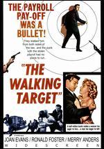 The Walking Target