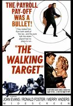 The Walking Target - Edward L. Cahn