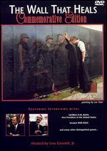 The Wall That Heals - Commemorative Edition