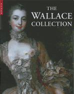 The Wallace Collection - West, Esme (Editor), and Fox, Roy (Photographer), and Duffy, Stephen (Text by)