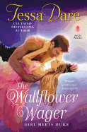 The Wallflower Wager: Girl Meets Duke