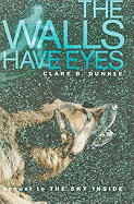The Walls Have Eyes