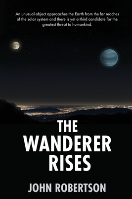 The Wanderer Rises - Robertson, John
