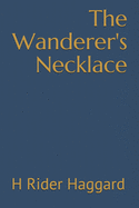 The Wanderer's Necklace