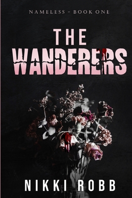 The Wanderers - Robb