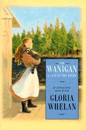 The Wanigan: A Life on the River