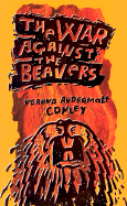 The War Against the Beavers
